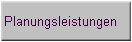Planungsleistungen